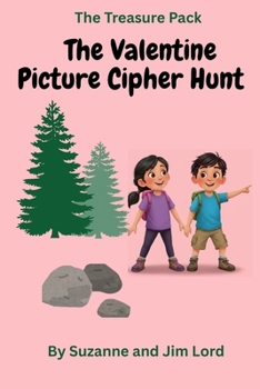 Paperback The Treasure Pack: The Valentine Picture Cipher Hunt Book