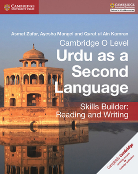 Paperback Cambridge O Level Urdu as a Second Language Skills Builder: Reading and Writing Book