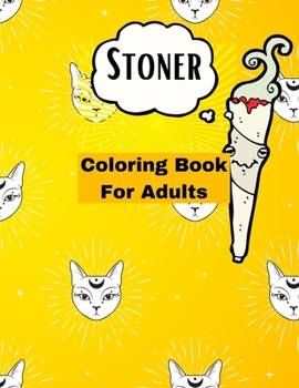 Paperback Stoner Coloring Book For Adults.: A Trippy Coloring Book for Adults with Stress Relieving Book