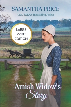 Paperback Amish Widow's Story LARGE PRINT Book