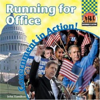 Running for Office - Book  of the Government in Action!