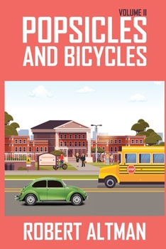 Paperback Popsicles & Bicycles: Volume II Book