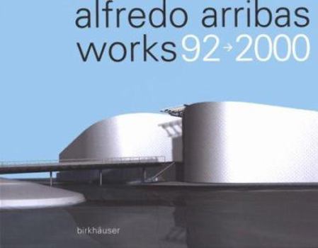 Hardcover alfredo arribas works 92 - 2000 Book