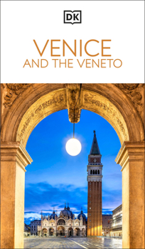 Paperback DK Venice and the Veneto: Must-See Sights. Culture & History. Detailed Maps & Tours. Covers San Marco, Verona, & More Book
