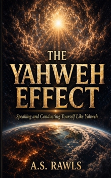 Paperback The Yahweh Effect Book