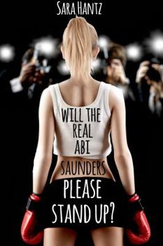 Paperback Will the Real Abi Saunders Please Stand Up? Book