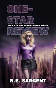 One-Star Review: A Novelette - Book #1 of the Karen Carter Series