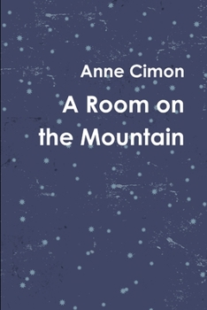 Paperback A Room on the Mountain Book