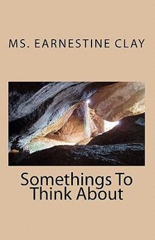 Paperback Somethings To Think About Book