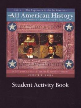 Paperback All American History Student Activity Book, Volume 1: The Explorers to the Jackonsians Book