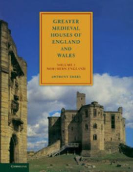 Greater Medieval Houses of England and Wales, 13001500 - Book #1 of the Greater Medieval Houses