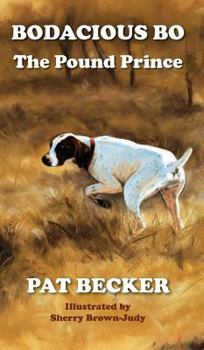 Hardcover Bodacious Bo: The Pound Prince Book