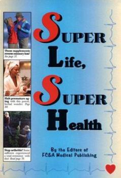 Paperback Super Life, Super Health Book