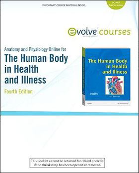 Printed Access Code Anatomy and Physiology Online for the Human Body in Health and Illness (Access Code) Book