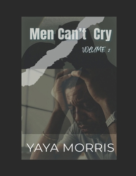 Paperback Men Can't Cry Volume 2 Book