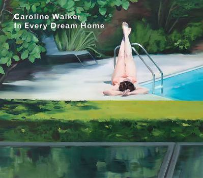 Hardcover Caroline Walker: In Every Dream Home Book