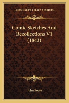 Paperback Comic Sketches And Recollections V1 (1843) Book