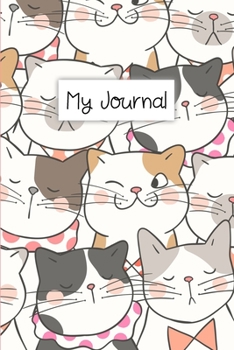 My Journal: Personal Diary for Girls. Blank and Lined Pages with Cute Cat Illustrations, Mood Tracker, Outfit Planner and Highs and Lows Pages.