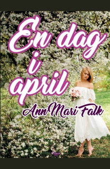 Paperback En dag i april [Swedish] Book