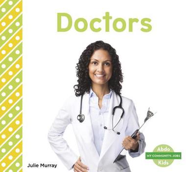 Medicos - Book  of the Trabajos en mi Comunidad / My Community: Jobs