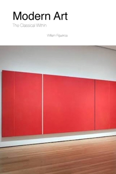 Paperback Modern Art The Classical Within Book
