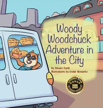 Woody Woodchuck: Adventure in the City