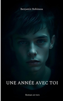 Paperback Une année avec toi: Roman en vers [French] Book
