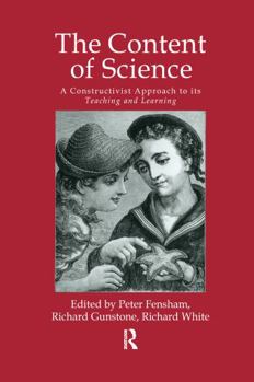 Paperback The Content of Science: A Constructive Approach to Its Teaching and Learning Book
