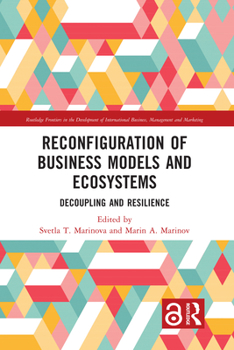 Hardcover Reconfiguration of Business Models and Ecosystems: Decoupling and Resilience Book