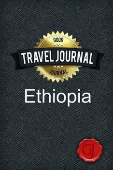 Travel Journal Ethiopia