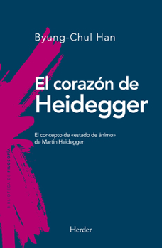 Paperback El Corazon de Heidegger [Spanish] Book