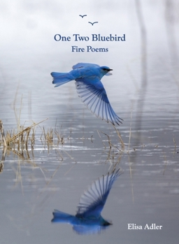 Paperback One Two Bluebird: Fire Poems Book