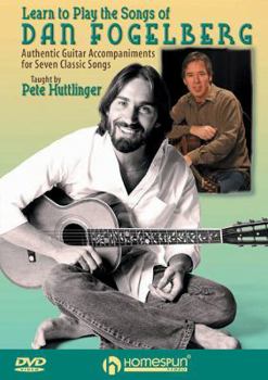Paperback Homespun Learn To Play The Songs Of Dan Fogelberg DVD By Pete Huttlinger Book