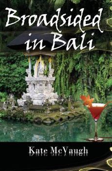 Paperback Broadsided in Bali Book