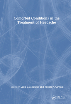 Hardcover Comorbid Conditions in the Treatment of Headache Book