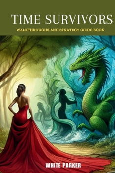 Paperback Time Survivors: Walkthroughs and Strategy Guide Book