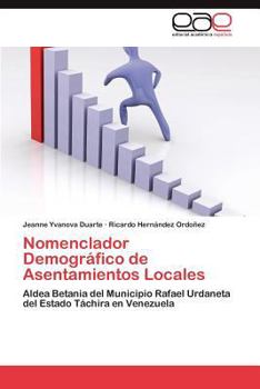 Nomenclador Demográfico de Asentamientos Locales: Aldea Betania del Municipio Rafael Urdaneta del Estado Táchira en Venezuela