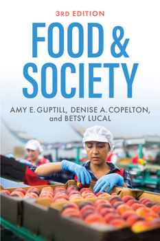 Paperback Food & Society: Principles and Paradoxes Book