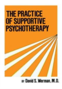Hardcover Practice Of Supportive Psychotherapy Book