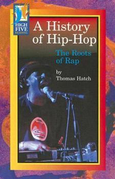 Paperback A History of Hip-Hop: The Roots of Rap Book