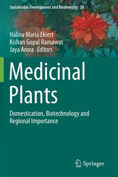 Paperback Medicinal Plants: Domestication, Biotechnology and Regional Importance Book