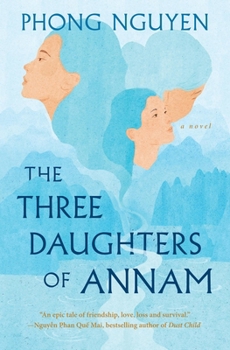 Paperback The Three Daughters of Annam Book