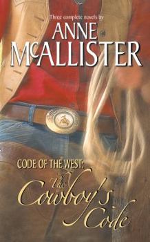 The Cowboy's Code (By Request 3's) - Book #14 of the Code of the West