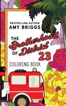 Paperback A Brotherhood of District 23 Coloring Book