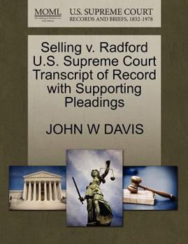 Paperback Selling V. Radford U.S. Supreme Court Transcript of Record with Supporting Pleadings Book