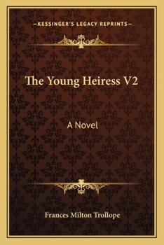 Paperback The Young Heiress V2 Book