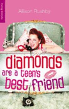 Paperback Diamonds Are a Teen's Best Friend Book