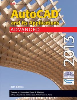 Hardcover AutoCAD and Its Applications Advanced 2013 Book