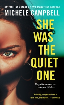 Mass Market Paperback She Was the Quiet One Book