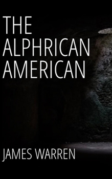 Paperback The Alphrican American: A call to all alpha African males Book